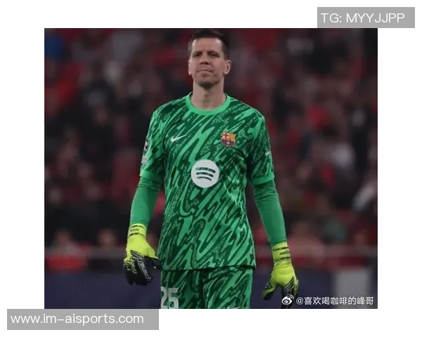 母亲透露什琴斯尼曾考虑退役但因巴萨的邀请而重燃斗志现已感到快乐